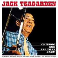 Teagarden, Jack Chicago And All That Jazz!