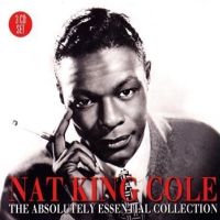 Cole, Nat King Absolutely Essential 3 Cd Collection