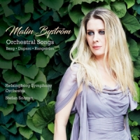 Bystrom, Malin Orchestral Songs