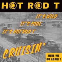 Hot Rod T Cruisin