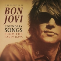 Bon Jovi Legendary Songs The Early Days -ltd-