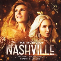 Nashville Cast The Music Of Nashville Original Sou