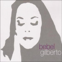 Gilberto, Bebel Tanto Tempo