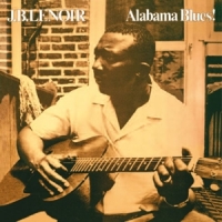 J.b. Lenoir Alabama Blues