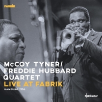 Tyner, Mccoy & Freddie Hubbard Quar Live At Fabrik Hamburg 1986