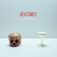 Beastmilk Climax -ltd/reissue-