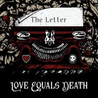 Love Equals Death The Letter (cv)