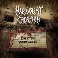 Malevolent Creation Live At The Whisky A Go Go