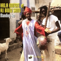 Hadja Kouyate & Ali Boulo Santo Manding-ko