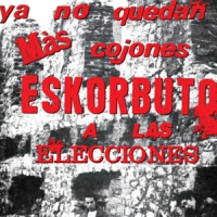 Eskorbuto Ya No Quedan Mas Cojones... (black)