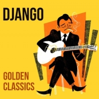 Reinhardt, Django Golden Classics