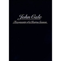 Cale, John Fragments Of A Rainy Season