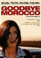 Movie Goodbye Morocco