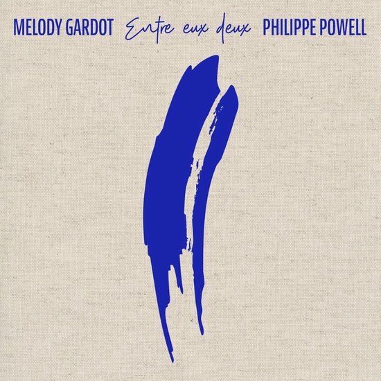 Gardot, Melody & Philippe Powell Entre Eux Deux