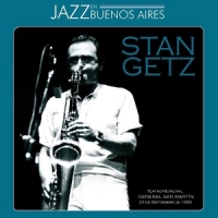 Getz, Stan Jazz En Buenos Aires