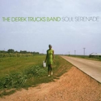 Trucks, Derek -band- Soul Serenade