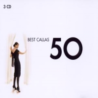 Callas, Maria 50 Best Callas