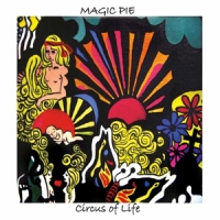 Magic Pie Circus Of Life