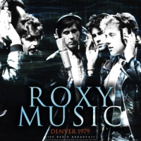 Roxy Music Denver 1979