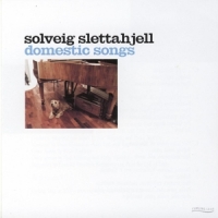 Slettahjell, Solveig Domestic Songs
