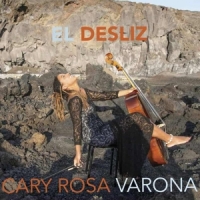 Varona, Cary Rosa El Desliz