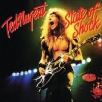 Nugent, Ted State Of Shock