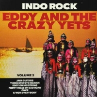 Eddy And The Crazy Yets Indo Rock