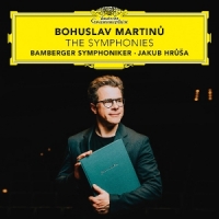 Bamberger Symphoniker, Jakub Hrusa Martinu  The Symphonies