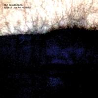 Telescopes, The Song Of Love And Revolution