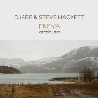 Djabe & Steve Hackett Freya Arctic Jam