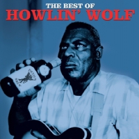 Howlin' Wolf Best Of