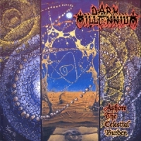 Dark Millenium (black)ashore The Celestial Burden