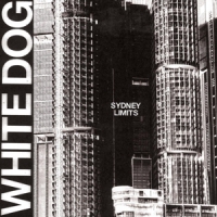White Dog Sydney Limits