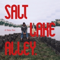 Salt Lake Alley It Takes Two