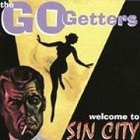 Go Getters Welcome To Sin City