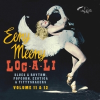 Various (exotic Blues & Rhythm 11&1 Eeny Meeny/loc-a-li