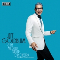 Goldblum, Jeff & The Mildred Snitzer The Capitol Studios Sessions