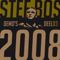 Stef Bos Demo S 03 (2008)
