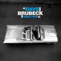 Brubeck, Dave Take Five