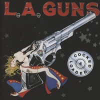 L.a. Guns Cocked & Loaded