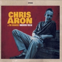 Aron, Chris -& The Croakers- Wherever You Go