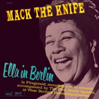 Fitzgerald, Ella Mack The Knife - Ella In Berlin