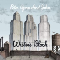 Peter, Bjorn & John Writer's Block