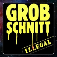 Grobschnitt Illegal