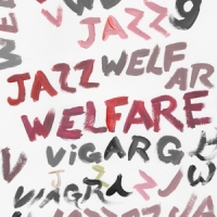 Viagra Boys Welfare Jazz (lp+cd)