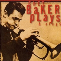Baker, Chet Chet Baker Plays & Sings
