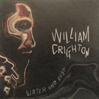 Crighton, William Water And Dust