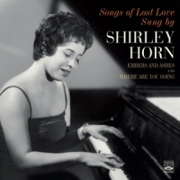 Horn, Shirley Songs Of Lost Love Sung By Shirley Horn