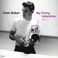 Baker, Chet My Funny Valentine