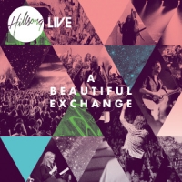 Hillsong Live A Beautiful Exchange